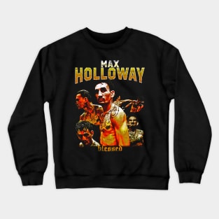 Max Blessed Holloway Vintage Crewneck Sweatshirt